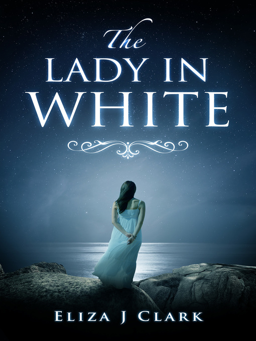 Title details for The Lady in White by Eliza Clark - Available